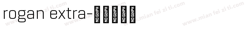 rogan extra字体转换